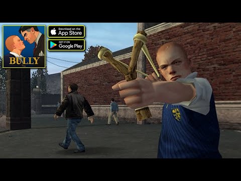 Bully: Anniversary Edition | Rockstar Games | Gameplay Walkthrough (Android & iOS)