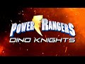 Power Rangers Dino Knights Opening Dino Fury