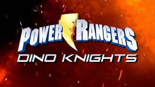 Power Rangers: Dino Knights - Opening Dino Fury