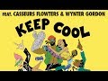 Major Lazer - Keep Cool (feat. Casseurs Flowters & Wynter Gordon) [Official Audio]