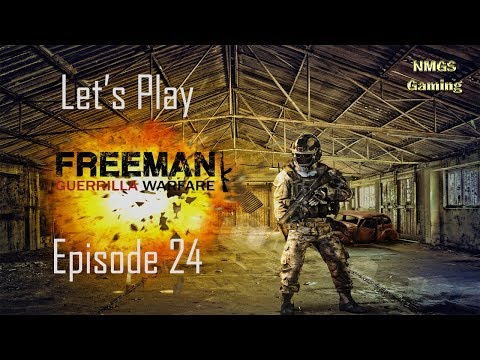 Let's Play Freeman Guerrilla Warfare Episode 24 (Defense!)