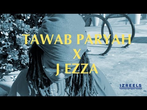 Tawab Paryah X J Ezza - New Wave #TheIzreels