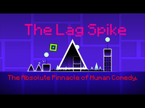 The Lag Spike