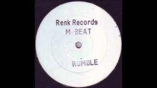 M-Beat - Rumble (Original Mix) (1993)