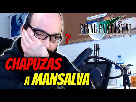 DESTROZANDO COMENTARIOS || Final Chapuza VII || EDICIÓN FINAL FANTASY 7 || Pt. 2