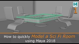 Quickly Model a Sci Fi Room in Maya 2018