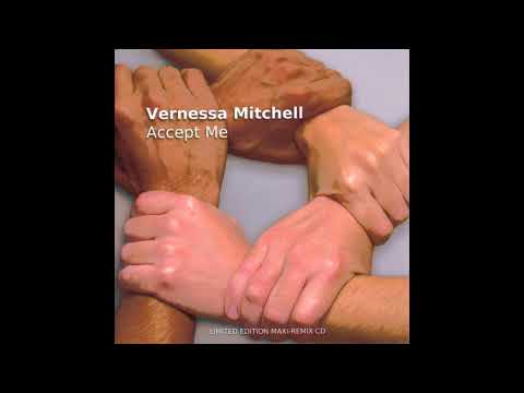 Vernessa Mitchell - Accept Me (Escape And Johnny Vicious Club Remix)