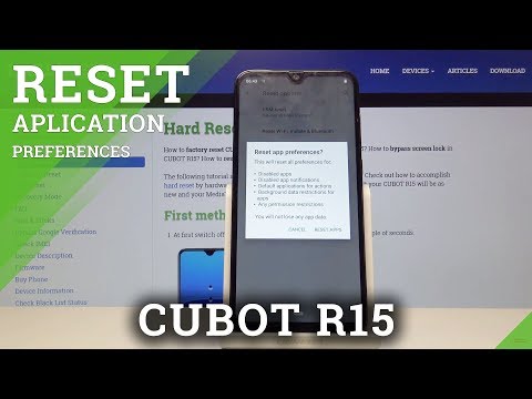 Reset App Preferences in CUBOT R15 - Restore App Defaults