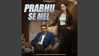 Prabhu Se Mel