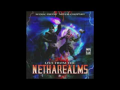 M Doc Diego & Noam Chopski - Live From The Netharealms (EP)