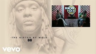 HOT97 - 88 (HOT97 In Studio Series) ft. Wale