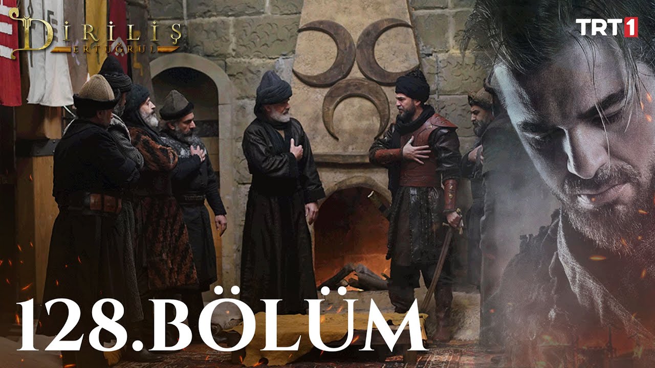 Dirilis Ertugrul - Resurrection Season 5 Episode 128 With English Subtitles