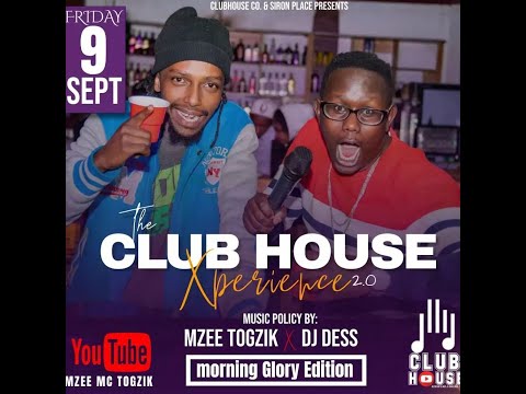 THE CLUBHOUSE EXPERIENCE EPISODE 2 BY DJ DESS FT MC TOGZIK RAGGA EDITION LIVE MIX