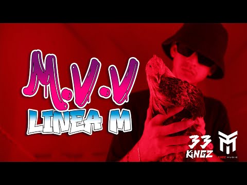 MVV (Video Oficial) - Linea M