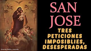 💖San Jose, oración para tres peticiones imposibles y desesperadas