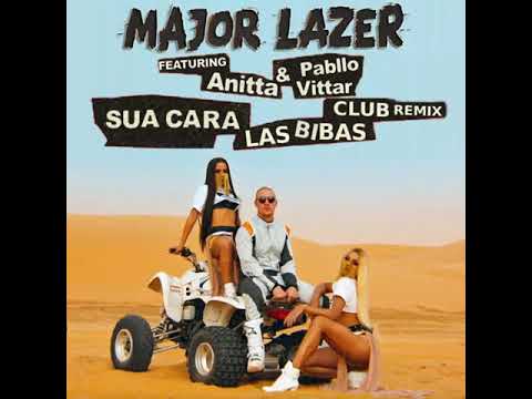 Major Lazer ft. Anitta & Pabllo Vittar " Sua Cara" (Las Bibas Club Remix)