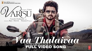 Vaa Thalaivaa Full Video SongThalapathy VijayThama