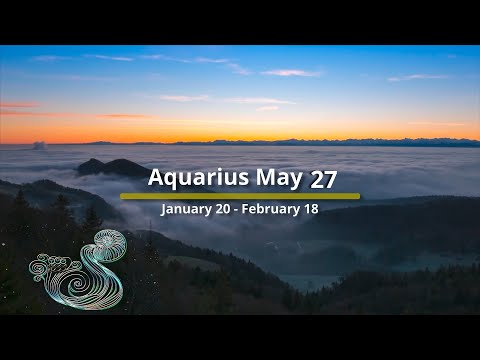 Aquarius Horoscope May 27