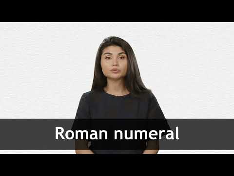 How to pronounce ROMAN NUMERAL in American English