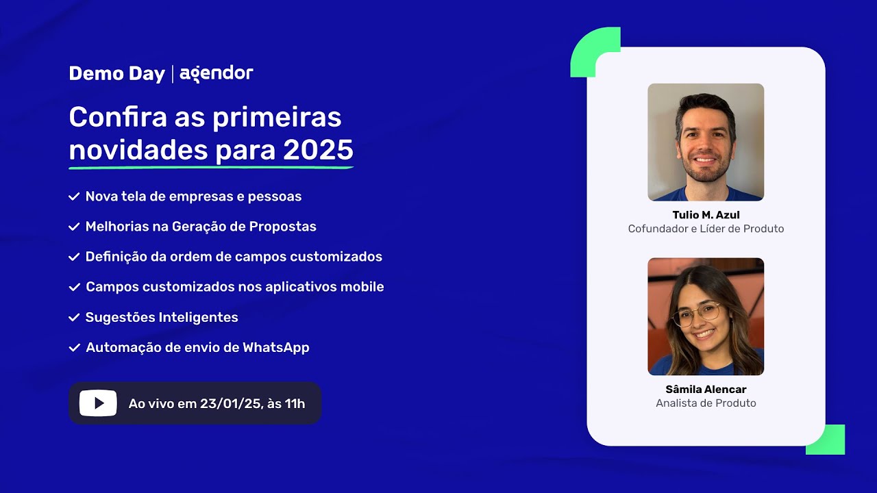 Primeiras Novidades do Agendor em 2025! 🎉 | Demo Day | Ao vivo em 23/01 às 11h