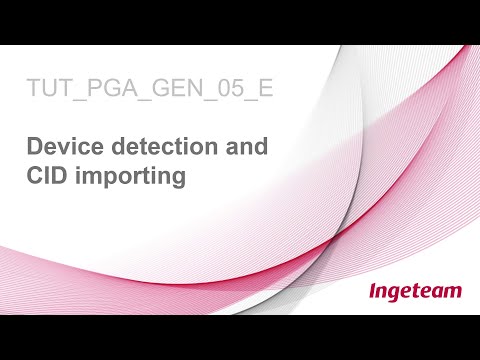 05 Device detection and CID importing
