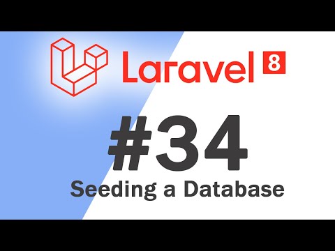 34 Laravel 8 PHP Framework Basics | Seeding a database | Quick programming tutorial
