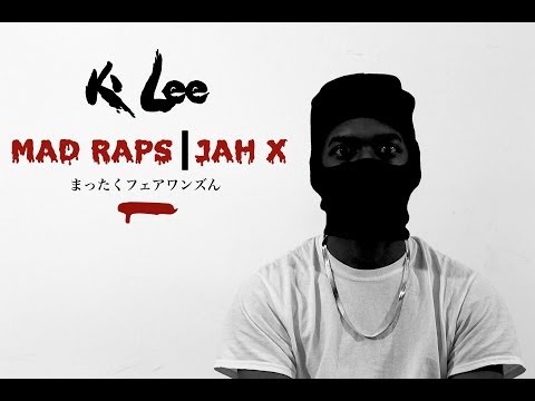 KZA K' Lee | Mad Raps Ft. Jah X (Official Music Video)