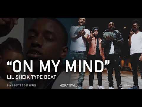 [FREE] Lil Sheik Type Beat – ON MY MIND (prod. Hokatiwi) | SOB X RBE Type Beat