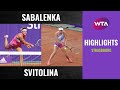 Aryna Sabalenka vs. Elina Svitolina | 2020 Strasbourg Semifinal | WTA Highlights
