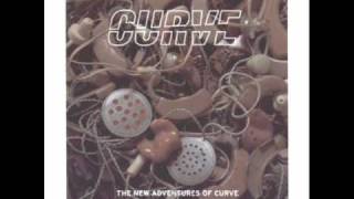 Curve - Nice and Easy