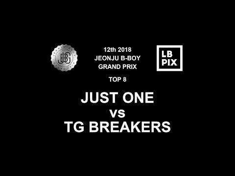 JUST ONE vs TG BREAKERS｜Best 8 @ 12th 2018 JEONJU B-BOY GRAND PRIX｜LB-PIX