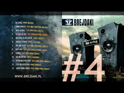04. Brejdaki - "Się Gra Się Ma" (feat. Jabaman) [prod. Zdolny]