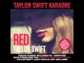 Taylor Swift - Red (Instrumental With Background Vocals)