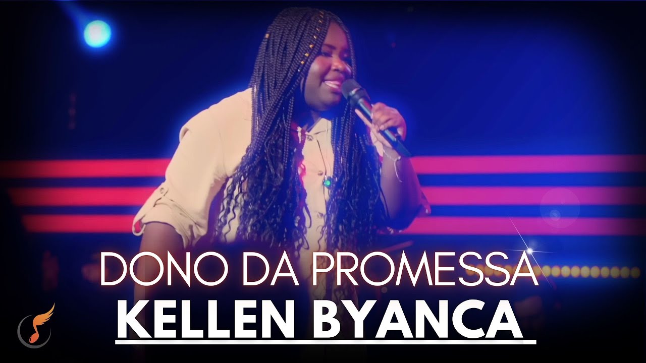 Kellen Byanca | Os Melhores Clipes - [DVD Dono da Promessa ]