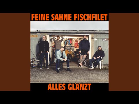 Tut Mir Leid - Feine Sahne Fischfilet