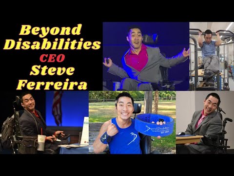 Steve Ferreira: Beyond Disabilities CEO - YouTube