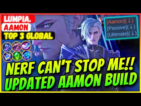 Nerf Can't Stop Me!! Updated Aamon Gameplay [ Top 3 Global Aamon ] Lumpia.- Mobile Legends Gameplay