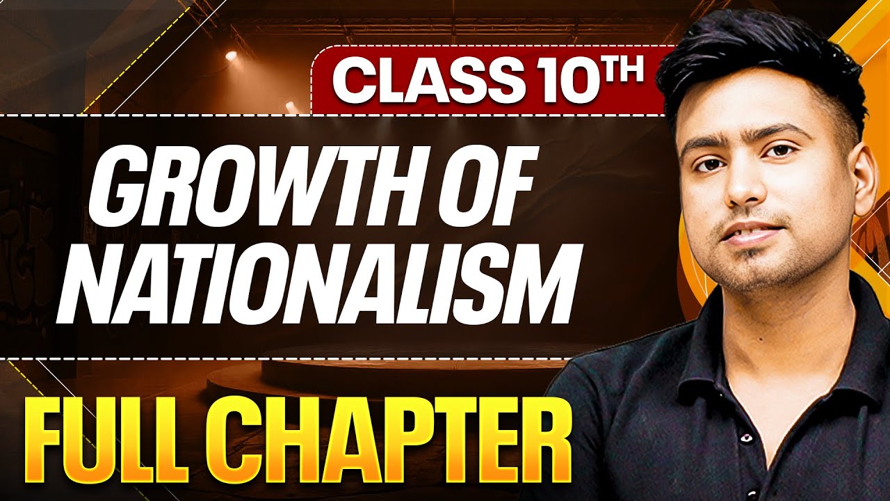 GROWTH OF NATIONALISM In One Shot ( Theory + PYQs ) | Class 10 ICSE Board
