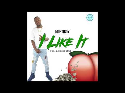 MUSTIBOY -  I LIKE IT FEAT OZEE B