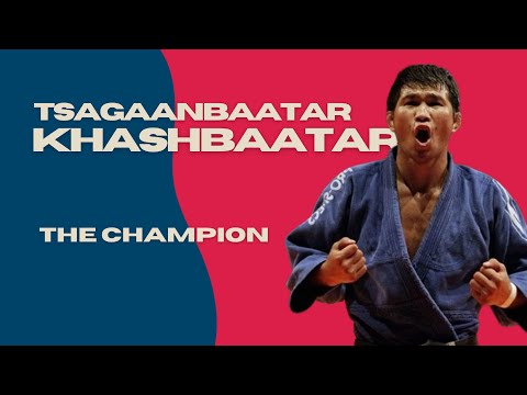 TSAGAANBAATAR KHASHBAATAR - THE CHAMPION