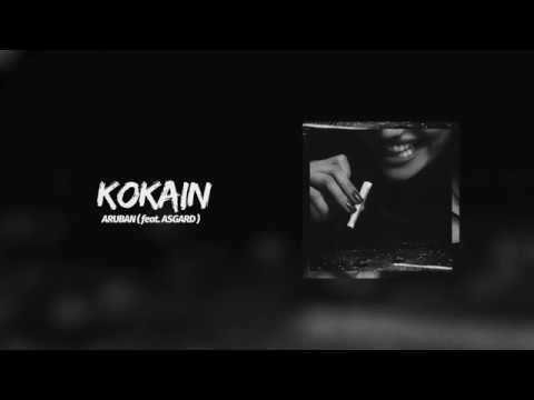 Aruban ft. Asgard - KOKAIN (prod. by ZMY DaBeat)