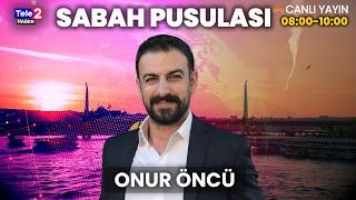 DORUK MADEN İŞÇİLERİ KAZANDI! Onur Öncü ile Sabah Pusulası (5.06.26)