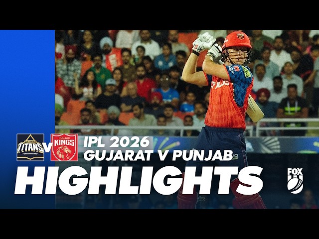 Gujarat Titans v Punjab Kings I Full Match Highlights I IPL 2026 – Game 4 I Fox Cricket