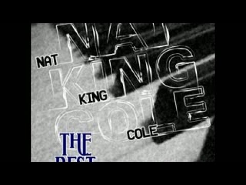 Nat King Cole - I want to thank your folks