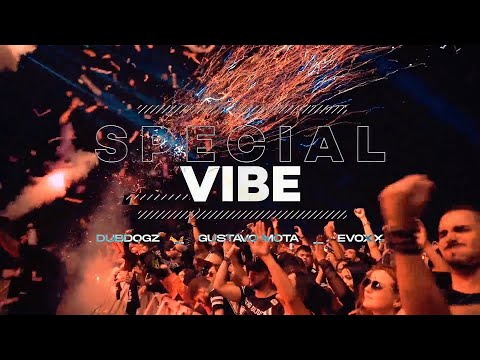 Dubdogz, Gustavo Mota, Evoxx - Special Vibe (Official Lyric Video) [Night EP]