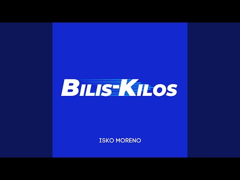 Bilis-Kilos