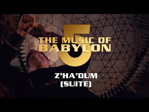 Z'ha'dum (Suite) - The Music of Babylon 5