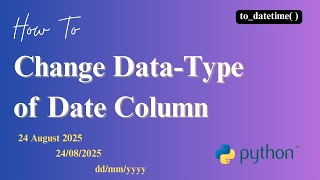 Convert the datatype into DateTime format #python #pandas #datetime