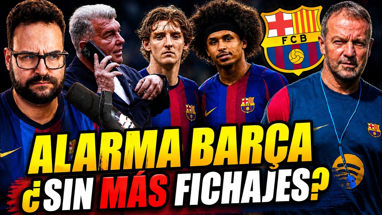🚨¡ALARMA BARÇA! ¿SIN MÁS FICHAJES este VERANO? Mi OPINIÓN