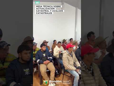 🤝📍 MESA TÉCNICA SOBRE ACTUALIZACIÓN CATASTRAL Y AVALÚOS CATASTRALES DE RONDÓN